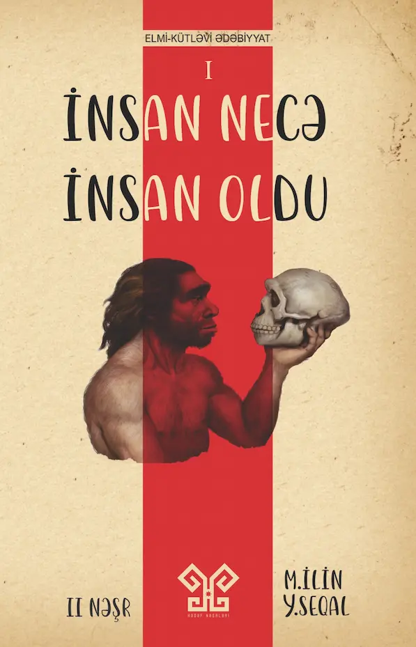İnsan necə insan oldu I